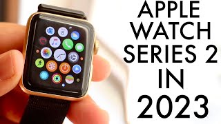 Apple Watch Series 2 In 2023 Still Worth It Review [upl. by Ebba]