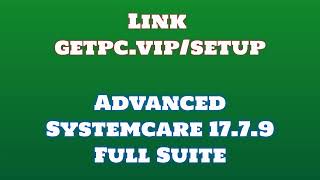 🔸Advanced Systemcare 1759🏀 HOW TO INSTALL 💻PCLAPTOP TUTORIAL 2024 no charge🌟 [upl. by Hambley514]