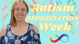 Autism Appreciation Week Video 1 [upl. by Ahsekad]