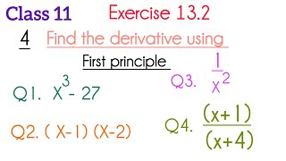 class 11 Ex 132 Q4 and four sub questions of limits and derivatives first principle [upl. by Hctud]