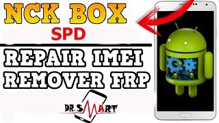 REPARAR IMEI SPD CON NCK BOX [upl. by Penelope264]