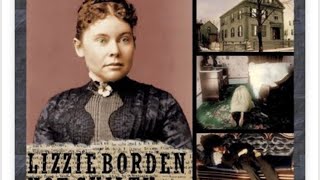 LIZZIE BORDEN TOOK AN AXE OR DID SHE countrydiggers history [upl. by Atnuahc]