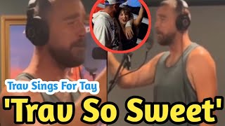 quotTravis Kelce Sweet Surprise Heartwarming Holiday Song for Taylor Swiftquot [upl. by Nasar]