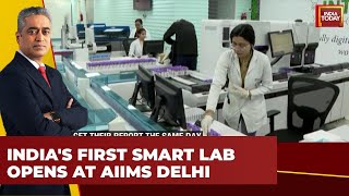 Good News Today AIIMS Delhi Launches Smart Lab for Faster Patient Services  Watch This Report [upl. by Aisul325]