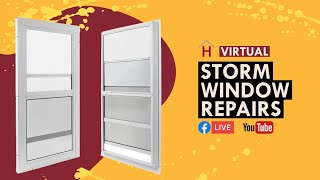 Storm Window Repairs  Virtual Workshop [upl. by Wilmer]