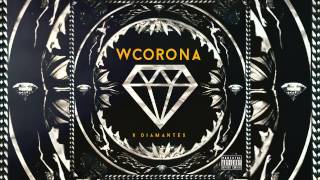 WCORONA  quotQUE TAL SI NOS VAMOS quot AUDIO OFICIAL [upl. by Drapehs]