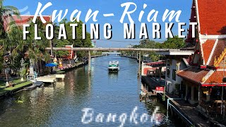 Kwan Riam Floating Market  Bangkok Thailand 2023 [upl. by Caswell349]