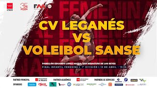 VOLEIBOL  FINAL INFANTIL FEMENINA VOLEIBOL LEGANÉS VS VOLEIBOL SANSE  Deporte Madrid 2024 [upl. by Ynffit]