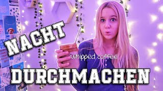 EINE NACHT DURCHMACHEN ALL NIGHTER  Mavie Noelle [upl. by Silvie]