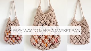 DIY MARKET BAG  EASY MACRAME MARKET BAG  MACRAME BAG 3 [upl. by Atilrahc430]