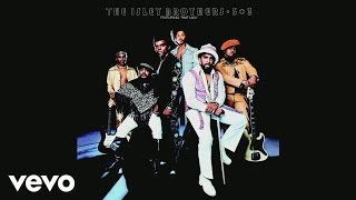 The Isley Brothers  That Lady Pts 1 amp 2 Official Audio [upl. by Ailemor619]