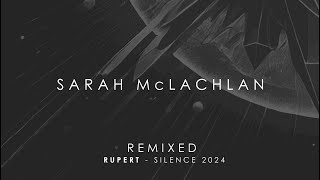 Sarah McLachlan  Silence 2024 Ruperts Imagine Again Remix [upl. by Eicram]