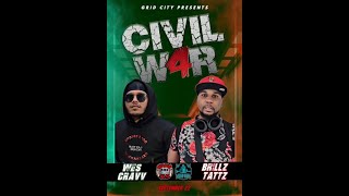 WES CRAVV VS BRILLZ TATTZ  CIVIL WAR 4  GRID CITY [upl. by Nnyltak201]