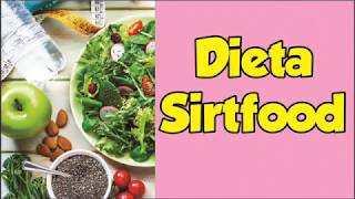 Dieta Sirtfood [upl. by Chrysa]