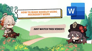 HOW TO MAKE BOOKLET USING MICROSOFT WORD [upl. by Seel400]