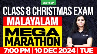 Class 8 Christmas Exam  Malayalam  Mega Marathon  Xylem Class 8 [upl. by Asum593]