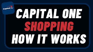 Capital One Shopping How Does It Work [upl. by Kylynn]