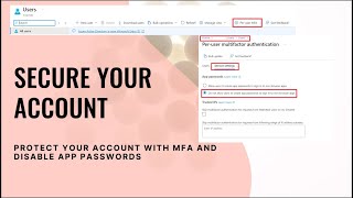 Setup Per user MFA and Disable App Passwords creation [upl. by Eillehs]