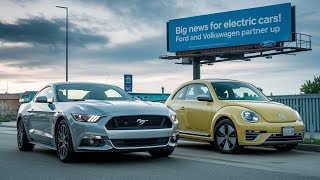 BIG NEWS for Electric Cars Ford and Volkswagen Partner Up [upl. by Zurek]