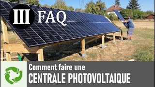 Part3 FAQ Faire une centrale photovoltaïque en autoconsommation [upl. by Torre696]