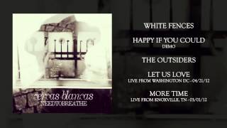 NEEDTOBREATHE  quotWhite Fencesquot Official Audio [upl. by Holleran]