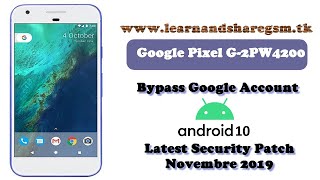 Pixel g2pw4100 bypass google account android 10 │ No Talkback  Latest security patch [upl. by Islaen]