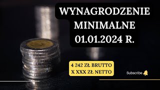 Wynagrodzenie minimalne 2024  kwota netto  01012024 r [upl. by Silvain]