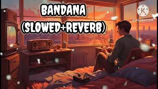 BANDANA LOFI SONG SLOWED AND REVERB shubh trending youtube [upl. by Gunar]