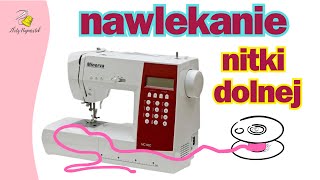 Nawlekanie nitki dolnej maszyna elektroniczna MINERVA MC 90C [upl. by Oram452]