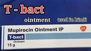 T  bact  Mupirocin Ointment IP used in Hindi [upl. by Kcirttap]