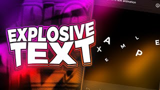 Explosive Text Animation Tutorial  Alight Motion [upl. by Sweeney]