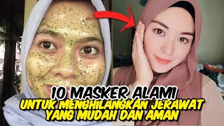 JERAWAT HILANG DENGAN CEPAT  10 MASKER ALAMI UNTUK MENGHILANGKAN JERAWAT PALING MUDAH DAN AMAN [upl. by Ferullo]