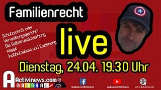 Familienrecht live Schutzschrift und Verwaltungsrecht Wechselmodell Inobhutnahme und Entziehung [upl. by Nomae67]