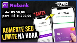 NUBANK  Como aumentar o limite QUASE NINGUÉM PERCEBEU ISSO de R 5000 para R 1120000 [upl. by Anitahs865]