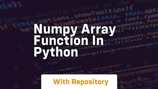 numpy array function in python [upl. by Inalel]