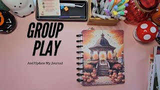 Group Play and Update Journal [upl. by Eirac548]