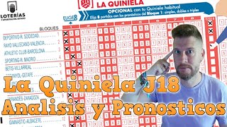 QUINIELA JORNADA 18 💰 ANALISIS Y PRONOSTICOS  LA LIGA EA SPORTS 2425 [upl. by Drarig]