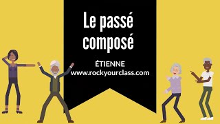 Le passé composé  ETIENNE  Rock Your Class [upl. by Schecter883]