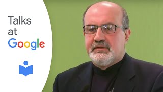 Antifragille Things That Gain from Disorder  Nassim Nicholas Taleb  Talks at Google [upl. by Orelu]