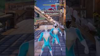 I found a Friendly Frozone in a RANKED GAME [upl. by Orsini]