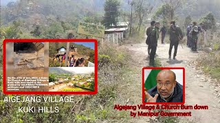 Manipur Gvts amp Meitei People Militants Burn and Destroying kukihills Aigejang Village Church [upl. by Aizti20]