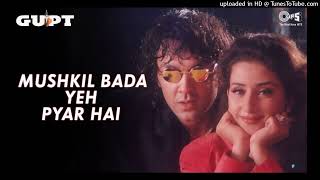 Mushkil Bada Yeh Pyar Hai  Gupt  Bobby Deol Manisha Koirala Alka Yagnik Udit Narayan 90s Hits [upl. by Treiber]