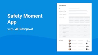 Easily conduct and track safety moments using Dashpivot [upl. by Anika]