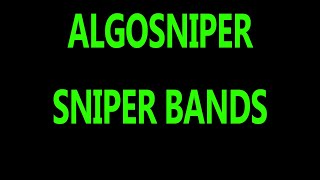 AlgoSniper Indicator New Indicator Sniper Bands [upl. by Engen]