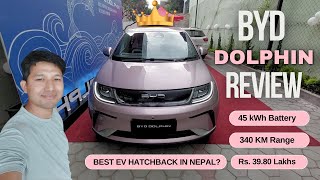 BYD Dolphin EV Walkaround Review in Nepal Best EV Hatchback in Nepal [upl. by Niamrej704]