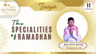 THE SPECIALITIES OF RAMADHAN  11 Ramadhan 1445 H [upl. by Allister686]