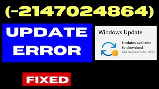 2147024864 Update Error Code on Windows 11  10 Fixed [upl. by Nashbar932]