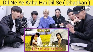 BTS Reaction to bollywood songDil Ne Ye Kaha Hai Dil Se  akshay kumar  sunil shetty udit narayan [upl. by Nehgaem]