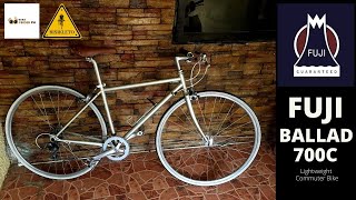 Fuji Ballad 700c  Commuter Bike  BIKE FINDER PH [upl. by Brittan420]