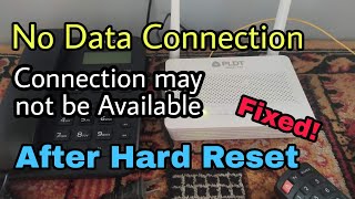 PLDT HOME FIBR NO INTERNET AFTER HARD RESET CONNECTION MAY NOT BE AVAILABLENO DATA CONNECTION [upl. by Yhtir468]